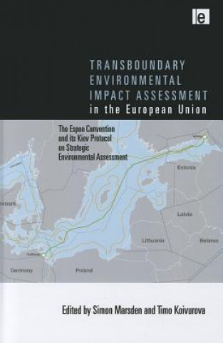Transboundary Environmental Impact Assessment in the European Union
