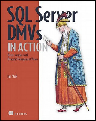 SQL Server DMVs in Action