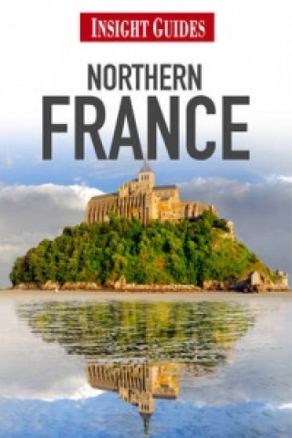 Northern France Insight Guide