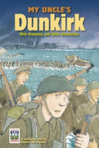 My Uncle's Dunkirk: My Uncle's Dunkirk