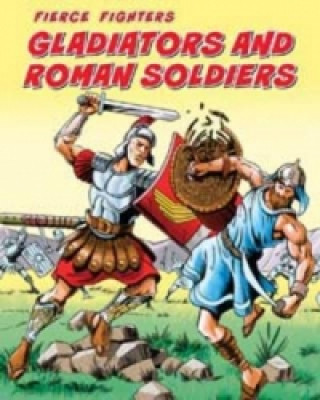 Gladiators & Roman Soldiers