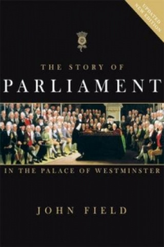 Story of Parliament - In the Palace of Westminster
