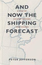 And Now The Shipping Forecast