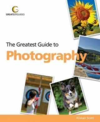 Greatest Guide to Photography