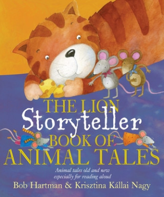 Lion Storyteller Book of Animal Tales