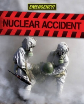 Emergency Nuclear Accident