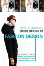 1 Brief, 50 Designers, 50 Solutions, in Fashion Design