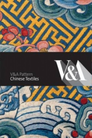 V&A Pattern: Chinese Textiles