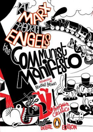Communist Manifesto (Penguin Classics Deluxe Edition)