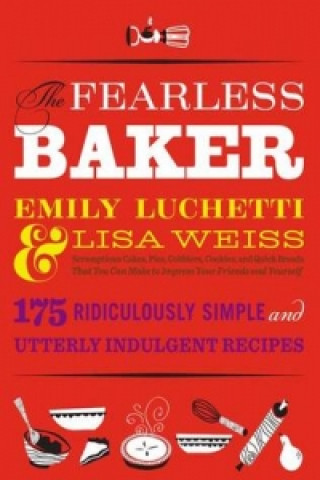 Fearless Baker