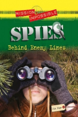 Mission Impossible: Spies - Behind Enemy Lines