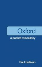 Oxford: A Pocket Miscellany