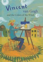 Vincent Van Gogh and the Colors of the Wind