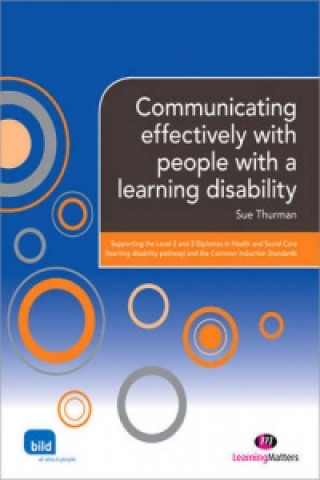 Communicating Effectively with People with a Learning Disabi