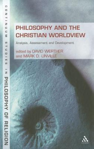Philosophy and the Christian Worldview