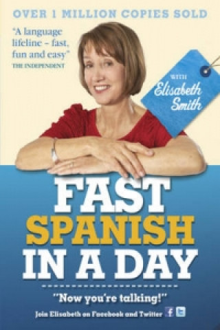 Fast Spanish in a Day with Elisabeth Smith