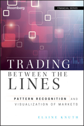 Trading Between the Lines - Pattern Recognition and Visualization of Markets