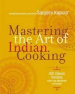 Mastering the Art of Indian Cooking