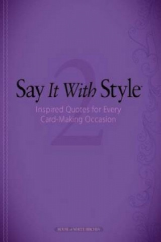 Say It With Style 2