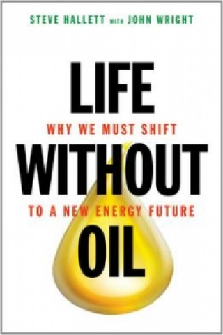 Life Without Oil