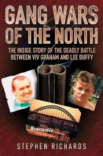 Gang Wars of the North