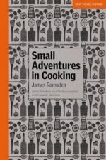 Small Adventures in Cooking
