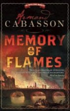 Memory of Flames: a Quentin Margont Investigation