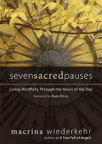 Seven Sacred Pauses