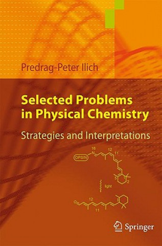 Selected Problems in Physical Chemistry