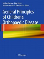 General Principles of Children's Orthopaedic Disease