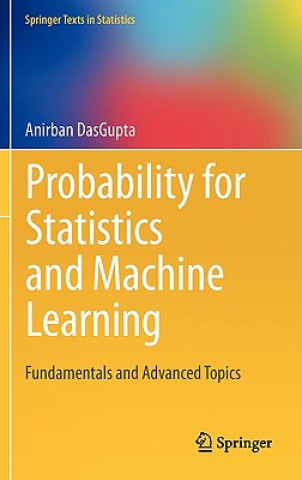 Probability for Statistics and Machine Learning