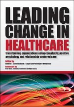 Leading Change in Healthcare