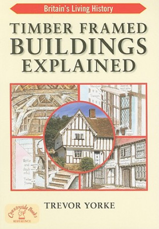 Timber-Framed Building Explained