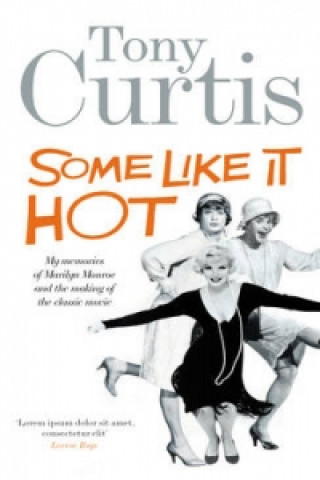 Some Like It Hot