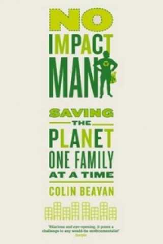 No Impact Man (Colin Beavan)(Miękka)