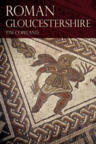 Roman Gloucestershire