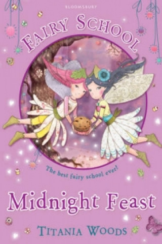 Fairy School 2: Midnight Feast