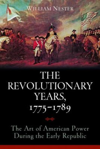 Revolutionary Years, 1775-1789