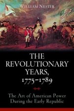 Revolutionary Years, 1775-1789