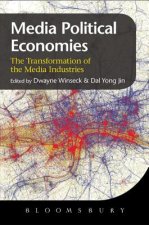 Political Economies of Media
