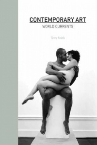 Contemporary Art:World Currents