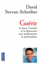 Guerir Le Stress L'Anxiete La      FL