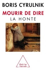 Mourir De Dire La Honte            FL