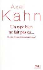 Un Type Bien Ne Fait Pas Ca        FL