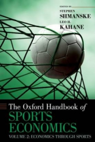 Oxford Handbook of Sports Economics Volume 2