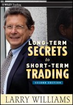 Long-Term Secrets to Short-Term Trading 2e