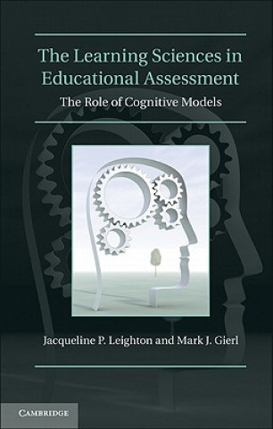 Learning Sciences in Educational Assessment