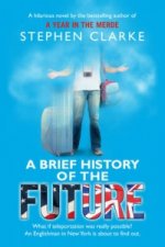 Brief History of the Future