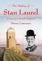 Making of Stan Laurel