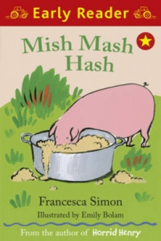 Early Reader: Mish Mash Hash